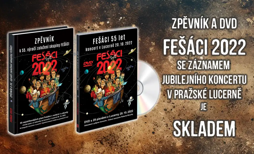 Zpěvník a DVD Fešáci 2022 se záznamem jubilejního koncertu z pražské Lucerny